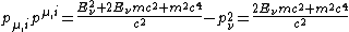 p_{\mu,i}p^{\mu,i}=\frac{E_{\nu}^{2}+2E_{\nu}mc^{2}+m^{2}c^{4}}{c^{2}}-p_{\nu}^{2}=\frac{2E_{\nu}mc^{2}+m^{2}c^{4}}{c^{2}}